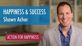 Happiness amp Success  with Shawn Achor [upl. by Gnes]