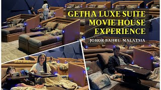 GETHA LUXE SUITE MOVIE HOUSE EXPERIENCE  AURUM THEATRE  JOHOR BAHRU MALAYSIA [upl. by Barcus]