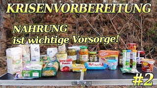 Krisenvorsorge 2 Nahrungsvorsorge Haltbarkeit Vielfalt und Lecker  Tipps für den Blackout [upl. by Noled438]