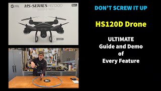 NEW  HS120D Drone ULTIMATE Guide and Demo of EVERY Feature  Holy Stone Howto Manual  Beginners [upl. by Acceber679]