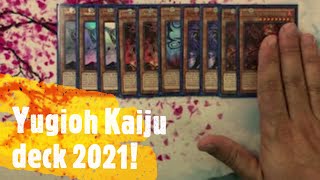 YuGiOh Kaiju deck 2021 [upl. by Hui]