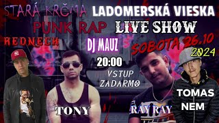 PUNK RAP LIVE SHOW V STAREJ KRČME LADOMERI UŽ TÚTO SOBOTU [upl. by Mariel]