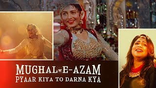 Pyar Kiya To Darna Kya  Mughal E Azam  Anitha Shaiq  Rithika  EMD Music Company [upl. by Levinson]