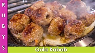 Gola Kabab Easy Recipe In Urdu Hindi  RKK [upl. by Ofelia]