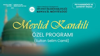 Mevlid Kandili Özel Programı [upl. by Juback]