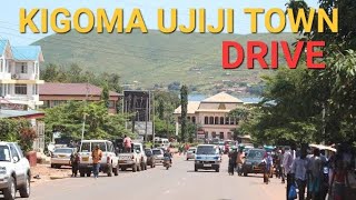 UJIJI Town Drive  Oldest Town in Kigoma  Tanzania [upl. by Korfonta845]