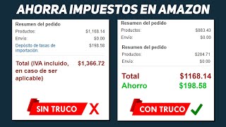 ¡AHORRA impuestos de IMPORTACIÓN en AMAZON MÉXICO [upl. by Karia626]