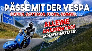 Pässe mit der Vespa GTR 68  Susten Gotthard Furka und Grimselpass an einem Tag  BGM 187 im Test [upl. by Mellitz]