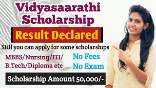 Result of Vidyasaarathi Scholarship declared [upl. by Wolgast55]