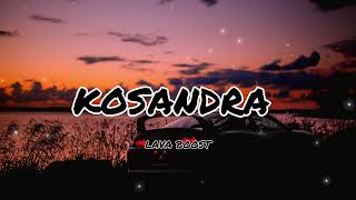 Miyagi amp Andy  KOSANDRA Lyrics   SLOWEDREVERB   BASS BOOSTED [upl. by Rosabel]