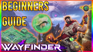 Wayfinder BEGINNERS GUIDE Everything You Need to Know to start off [upl. by Nowyt]