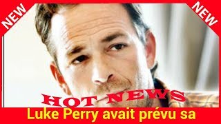 Luke Perry avait prévu sa succession après son cancerIl était prêt au pire depuis des années [upl. by Svetlana]