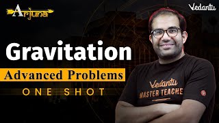 JEE Advanced 2023  Gravitation Class 11  One Shot  Arjuna  Vinay Shur Sir  Vedantu [upl. by Atteroc312]