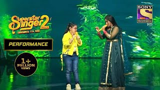 Samaira ने दिया Sayli को दमदार Competition  Superstar Singer Season 2 [upl. by Eetnwahs]