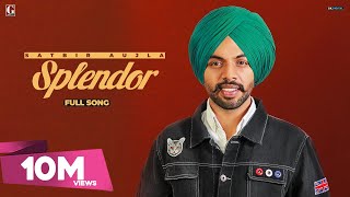 Splendor  Satbir Aujla Lyrical Video Sharry Nexus  Punjabi Songs 2020  Geet MP3 [upl. by Jennine]