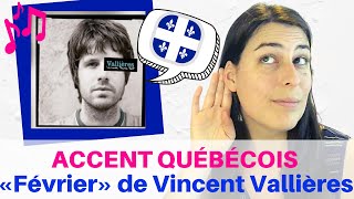 Analyse de laccent québécois  la chanson « Février » de Vincent Vallières [upl. by Schlicher]