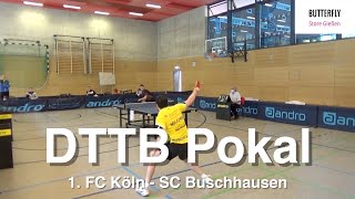 DTTB Pokal  1FC Köln  SC Buschhausen  Highlights [upl. by Ahsercel]