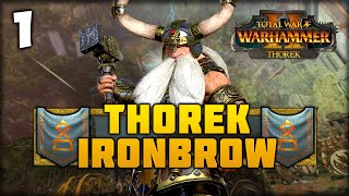 RETURN OF THE DAWI Total War Warhammer 2  Thorek Ironbrow Vortex Campaign 1 [upl. by Yznyl]