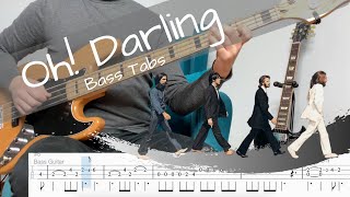 OH DARLING  The Beatles  BASS COVER WITH TABS [upl. by Noyad]