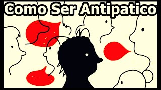 Como Ser Antipático [upl. by Dnalrag913]