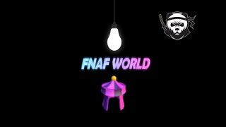 FNaF World Pinwheel Funhouse Walkthrough [upl. by Arimak824]