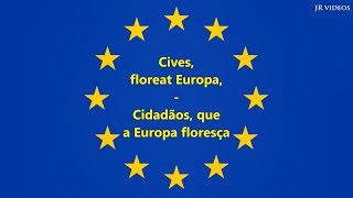 Hino da União Europeia LATPT tradução  Anthem of EU Portuguese [upl. by Hamimej931]