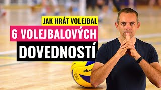 Jak hrát volejbal 6 volejbalových dovedností bez kterých se neobejdete [upl. by Maxa]