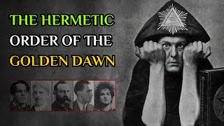 The Golden Dawn  How A Secret Magical Order Gave Birth To New Age Spirituality [upl. by Jakie]