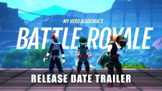 MY HERO ULTRA RUMBLE — Release Date Announcement Trailer [upl. by Gower469]