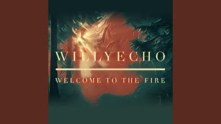 Welcome to the Fire [upl. by Yeoz]