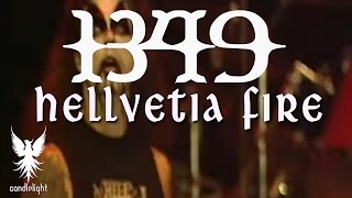 1349  Hellvetia Fire Official Concert Video [upl. by Thurmond]