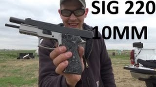 Sig Sauer 220 Elite 10MM [upl. by Lynnette]