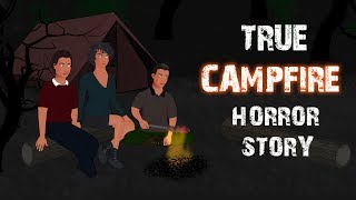 TRUE Campfire Horror Stories Animated English [upl. by Trask]