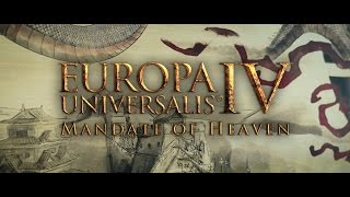 Europa Universalis IV Mandate of Heaven  Announcement Trailer [upl. by Jahdiel353]