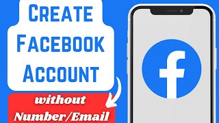 How To Create Facebook Account Without Email And Phone Number  Create Facebook Unlimited Accounts [upl. by Va]