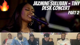 WOW Jazmine Sullivan Tiny Desk Home Concert Reaction Featuring quotThe Bench Warmersquot [upl. by Marguerita]