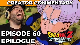 Dragonball Z Abridged Creator Commentary  Episode 60 Epilogue [upl. by Leizar926]