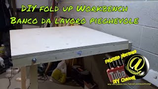 Tutorial Banco da lavoro Ripiegabile fai da te  how to build DIY Fold down workbench [upl. by Wagshul]