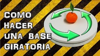 Como Hacer una Base o Tabla Giratoria Casera Experimentar En Casa [upl. by Ytomit]