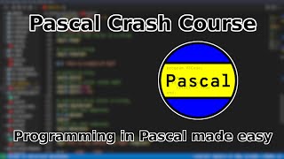 Full Pascal Programming Crash Course  Basics to Advanced [upl. by Maryn]