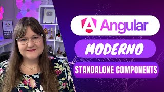 Angular Moderno Standalone Components [upl. by Asilet]