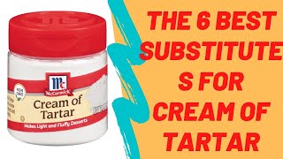 The 6 Best Substitutes for Cream of Tartar  Healthy Diet Tips [upl. by Tlaw728]