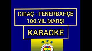 Fenerbahçe 100 Yıl Marşı [upl. by Grosmark]