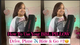 BBL JOURNEY  How To Use Your BBL Pillow  Drive  Plane Ride  Go 2  Mia Aesthetics Dr Fasusi [upl. by Rrats782]