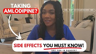 Taking Amlodipine Side Effects you MUST KNOW and How to Reduce Side Effects Doctor Explains [upl. by Ernald]