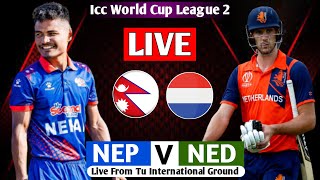 NEPAL VS NETHERALAND WORLD CUP LEAGUE 2 2024 MATCH LIVE  NEP VS NED LEAGUE 2 LIVE MATCH [upl. by Nylime]