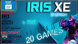 🧿Intel IRIS XE in 20 GAMES i712700H IGPU test  Early 2022 [upl. by Benzel472]