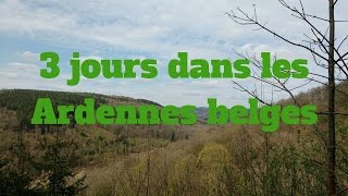 Trek de 3 jours dans les Ardennes belges [upl. by Hsetim]