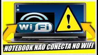 Notebook Não Conecta Na rede WiFi Solução em 4 Passos [upl. by Aciretahs]