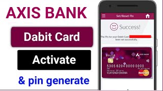 how to activate axis bank debit card [upl. by Anatniuq]